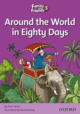 family and friends 5(Around the world in eighty days)