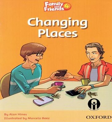 Family and friends 4(changing places)